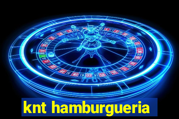 knt hamburgueria